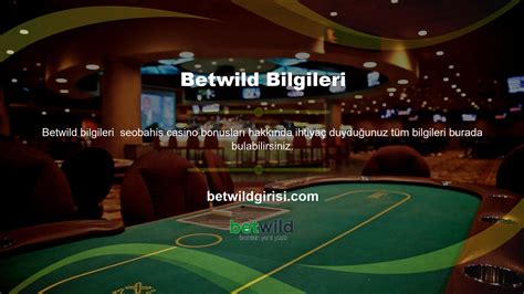 Betwild Giriş Sorunu ve Çözüm Yolları