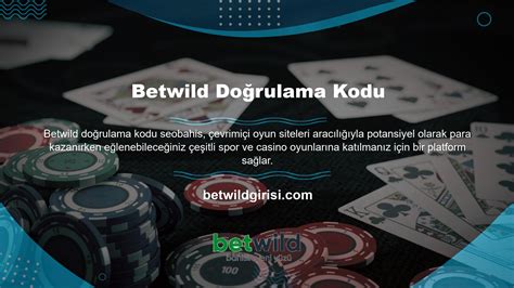 Betwild Güncel Giriş Bağlantısı
